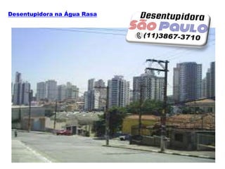 Desentupidora na Água Rasa
 