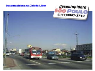 Desentupidora na Cidade Lider
 