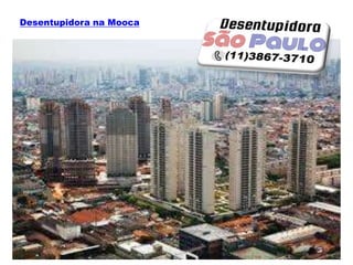 Desentupidora na Mooca
 