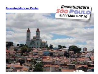 Desentupidora na Penha
 