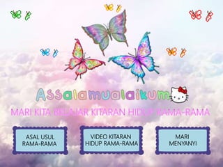 Kitaran Hidup Rama-Rama | PPTX