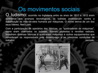 Slide revoluçao industrial - 1a fase | PPTX