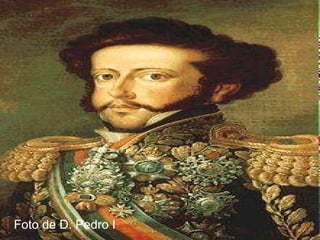 Foto de D. Pedro I 