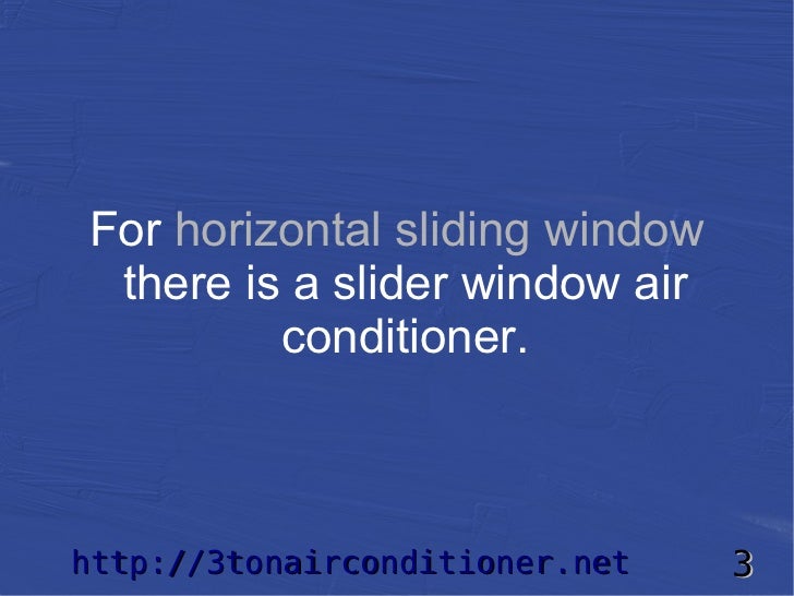 Slider Window Air Conditioner Selection