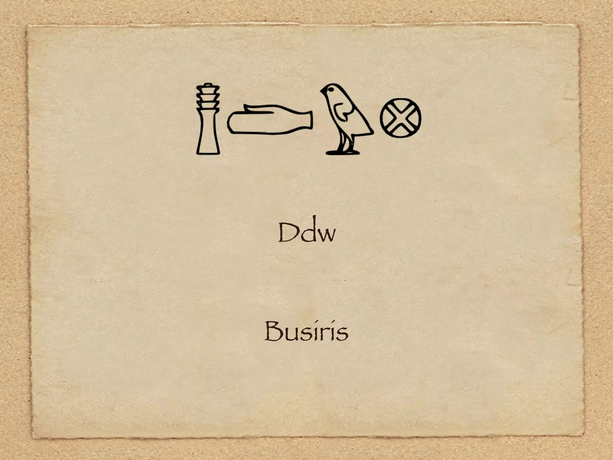 Ddw Busiris 
