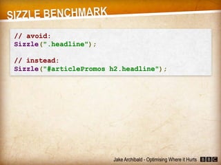 JavaScript - Optimising Where it Hurts (Jake Archibald)