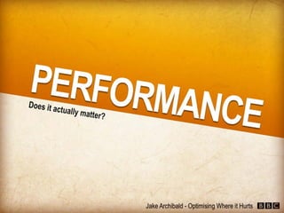 JavaScript - Optimising Where it Hurts (Jake Archibald)