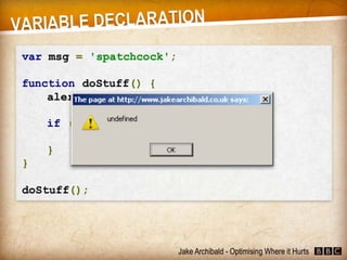 JavaScript - Optimising Where it Hurts (Jake Archibald)
