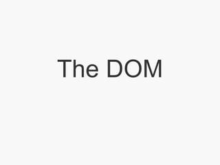 The DOM 