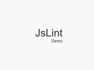 JsLint Demo 
