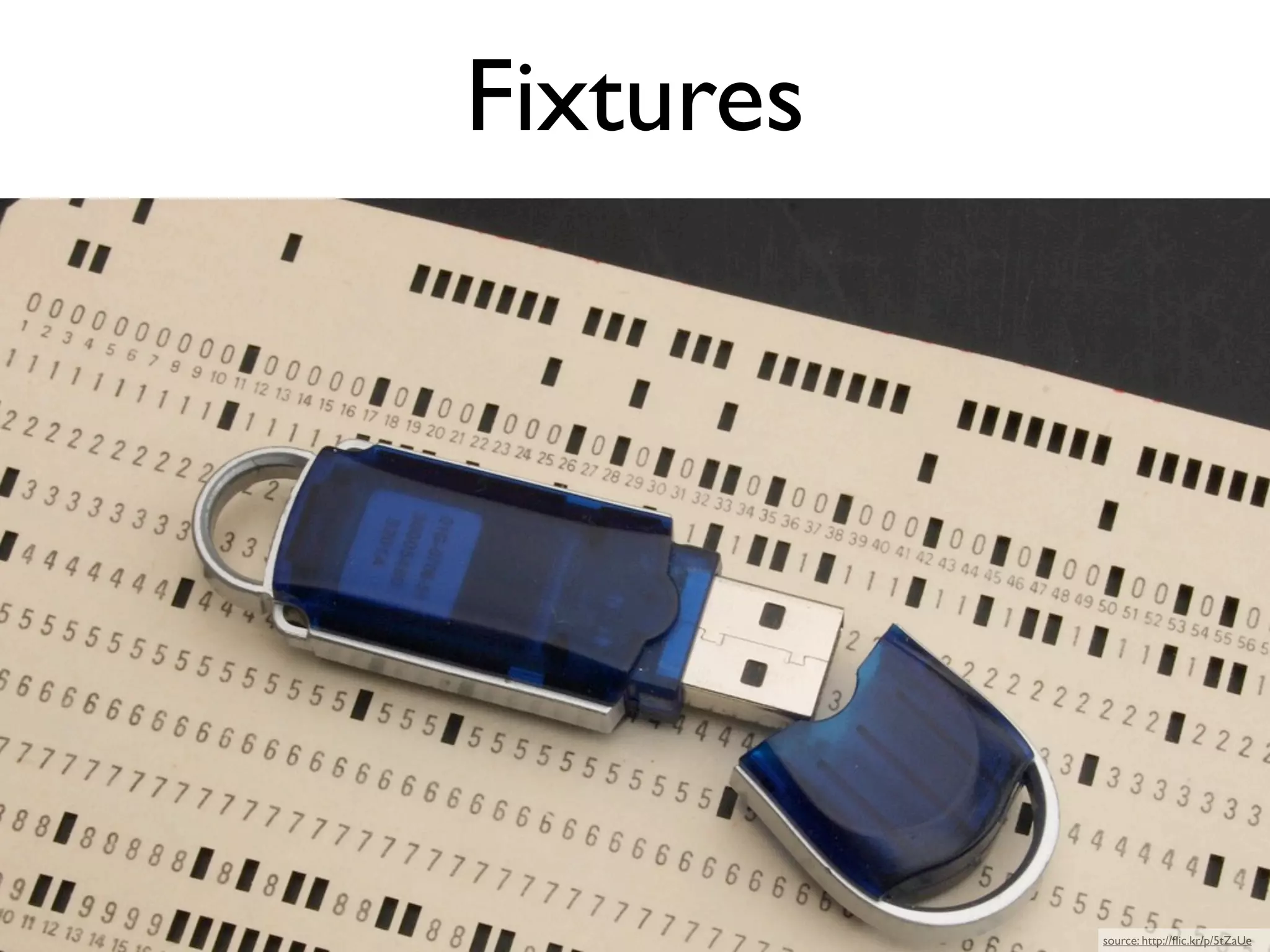 Fixtures


light ﬁxture?




                source: http://ﬂic.kr/p/5tZaUe
 