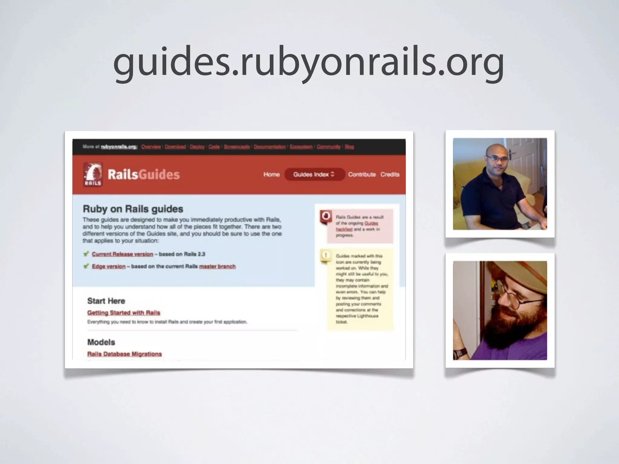 guides.rubyonrails.org
 