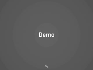 Demo
 