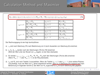 Calculation Method and Maximize




Industrial Standards, and Formal Veriﬁcation   German Research Center
D. Dietrich, L. Schr¨der, E. Schulz
                    o                          for Artiﬁcial Intelligence
 