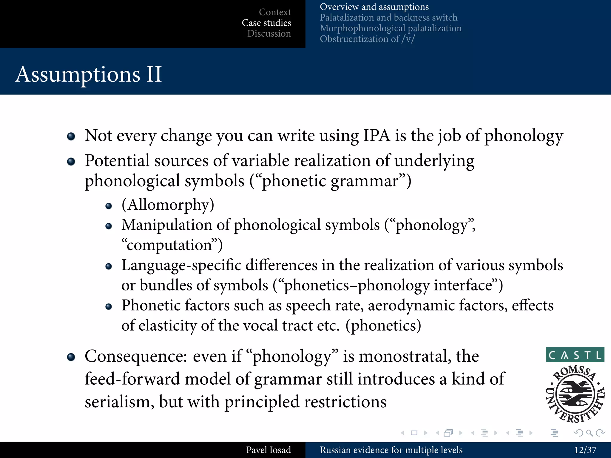 I am not aware of any work speciﬁcally refuting the
          serialism-based analysis of Russian
       e issue of intermediate levels
         