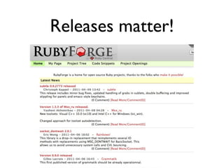 Releases matter!
 