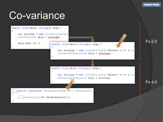 Co-variance

              Fx 2.0




              Fx 4.0
 