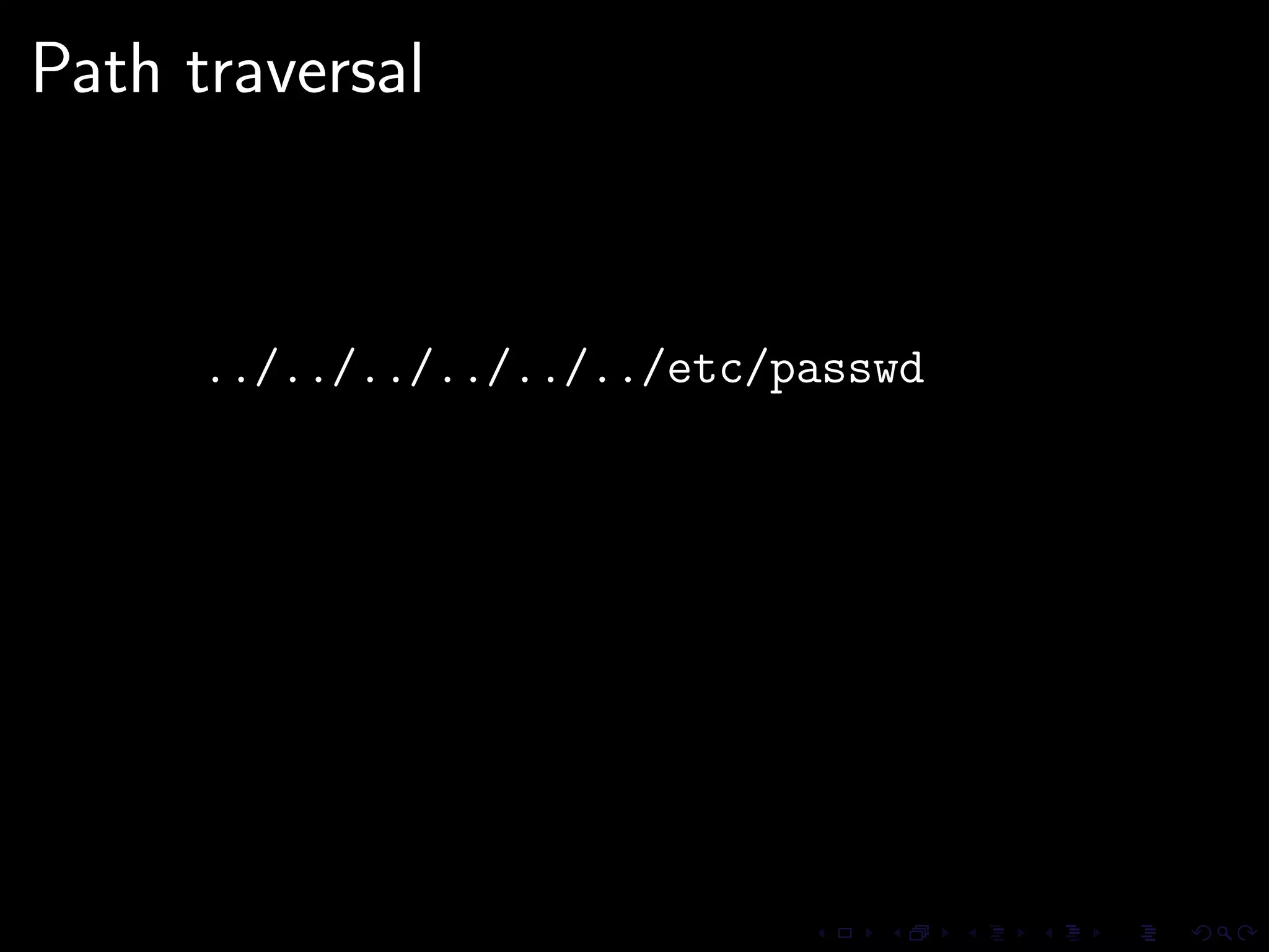 Path traversal



      ../../../../../../etc/passwd
 