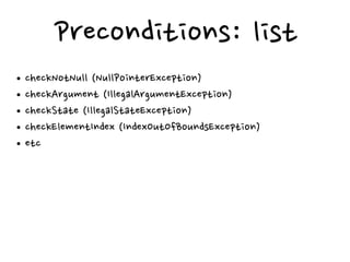  hashcode
Before:
public int hashCode() {
     int result = super.hashCode();
     result = 31 * result + (amount != null ? amount.hashcode() : 0);
     result = 31 * result + (uuid != null ? uuid.hashcode() : 0);
     result = 31 * result + (channel != null ? channel.hashcode() : 0);
     result = 31 * result + (type != null ? type.hashcode() : 0);
     return result;
}




After:
public int hashCode() {
    return Objects.hashCode(amount, uuid, channel, type);
}
 