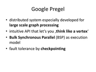 Large Scale Graph Processing with Apache Giraph Slide 15