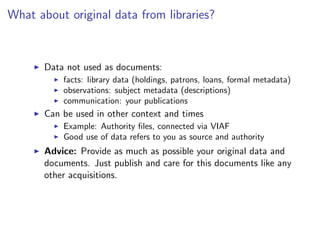 Libraries in a data-centered environment