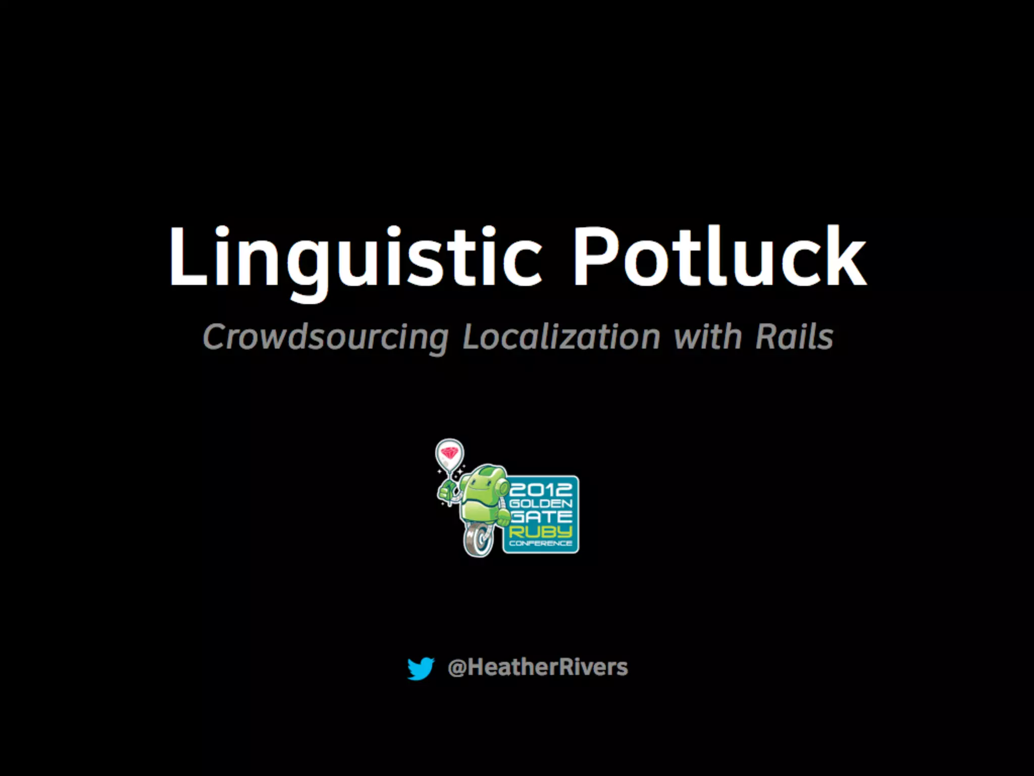 Linguistic Potluck: Crowdsourcing localization with Rails