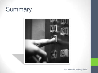 Summary




          Foto: Alexander Boden @ Flickr
 