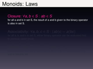 Functional Algebra: Monoids Applied Slide 13