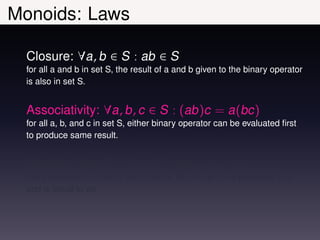 Functional Algebra: Monoids Applied Slide 14