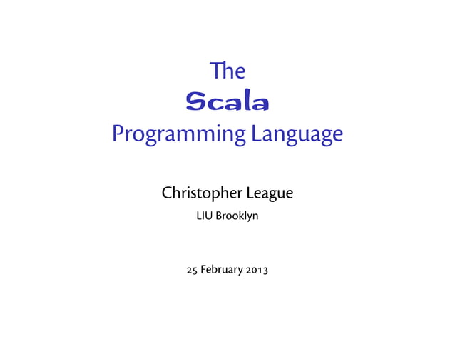 The Scala Programming Language | PPT