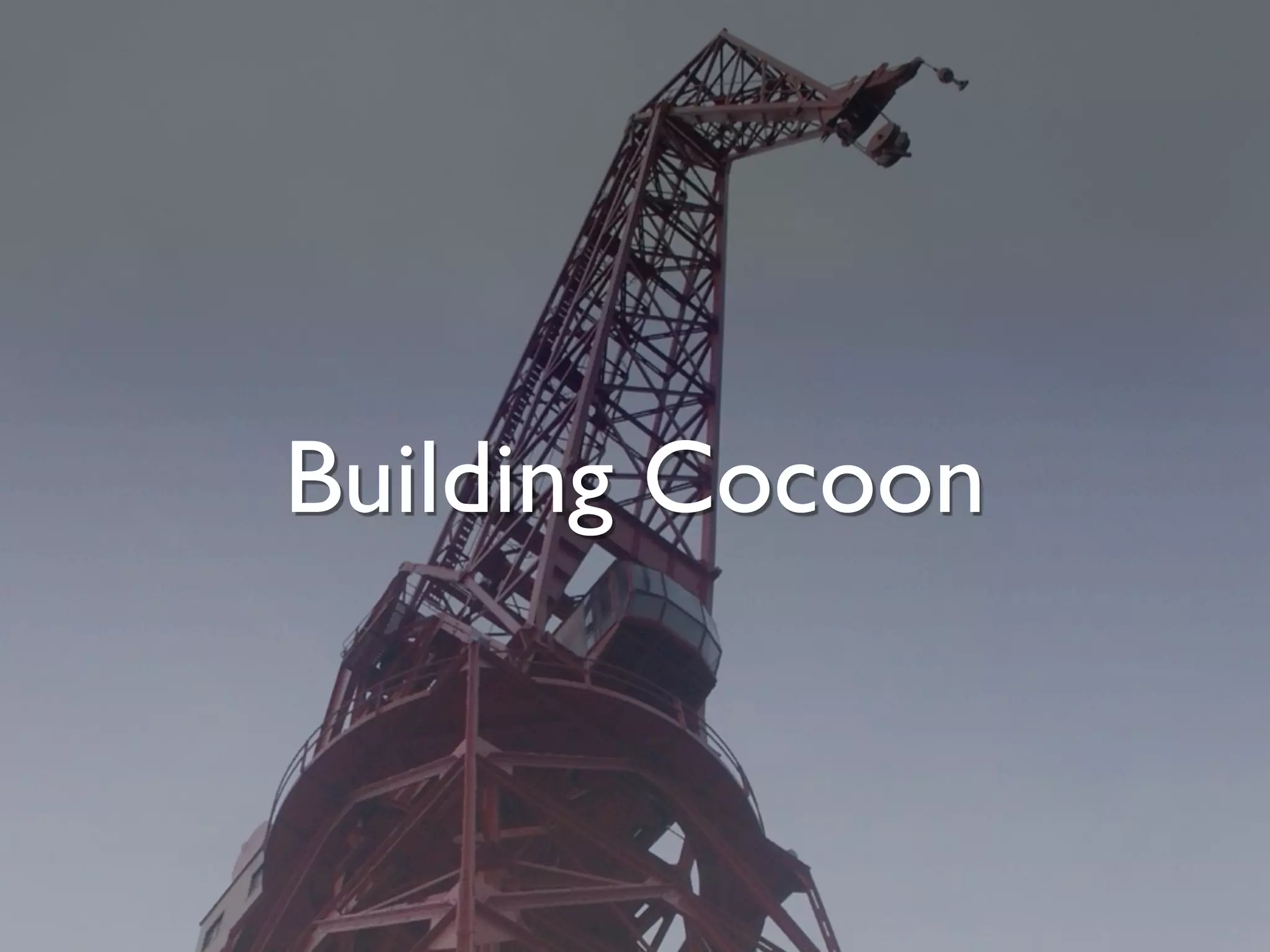 Building Cocoon
 