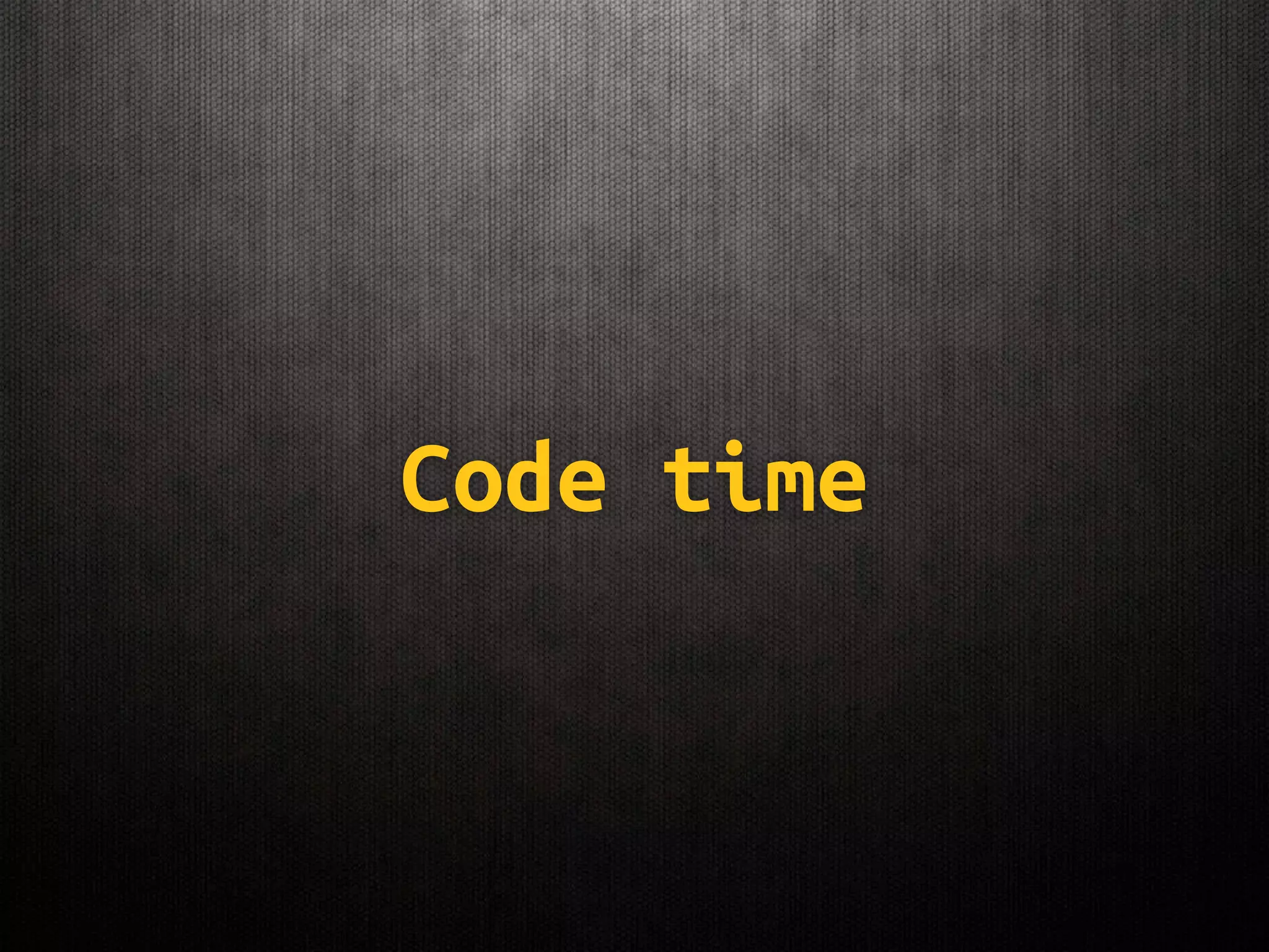 Code time