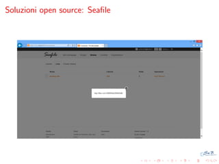 Soluzioni open source: Seaﬁle

 