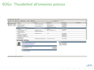 SOGo: Thunderbird all’ennesima potenza

 