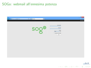 SOGo: webmail all’ennesima potenza

 