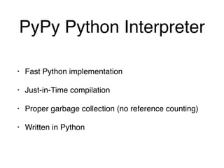 go deh!: python pypy interpreter in javascript:... Building Interpreters with PyPy | PDF