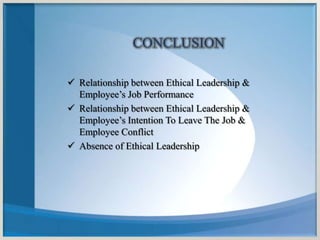 IMPACT OF ETHICAL LEADERSHIP ON EMPLOYEE PERFORMANCE WITH PERSPECTIVE ...