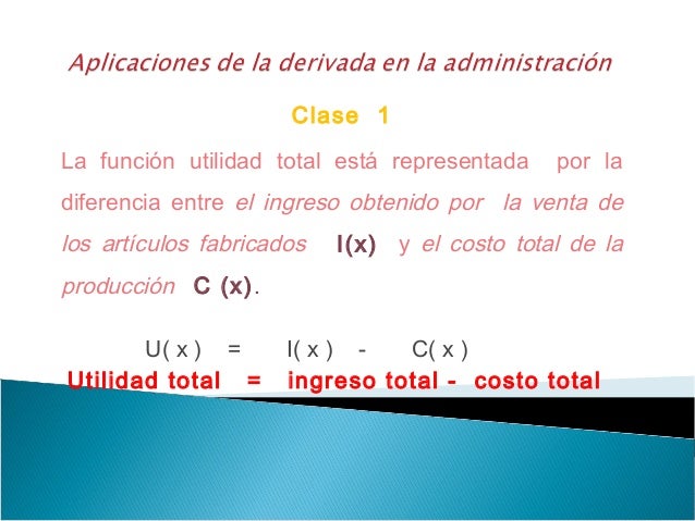Aplicaciones de la derivada en la administración