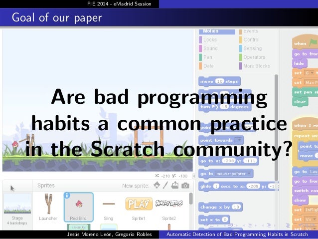 Automatic Detection of Bad Programming Habits in Scratch, A Prelimina…