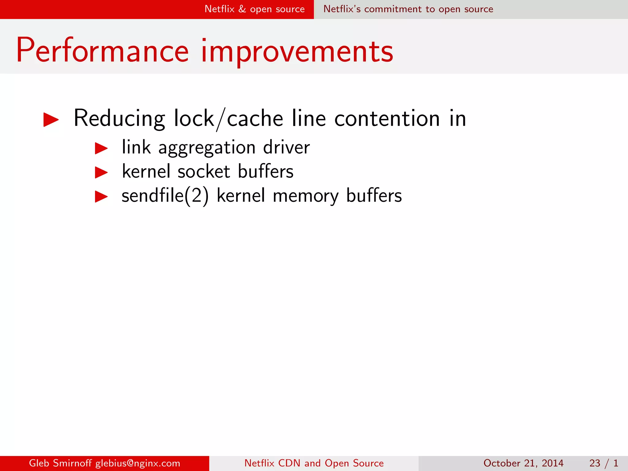 Net
ix  open source Opening sources 
Noble or sel 