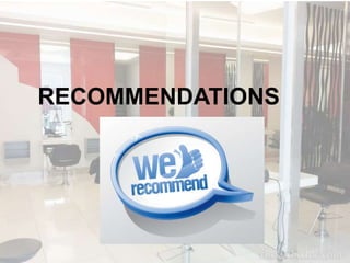 RECOMMENDATIONS 
 