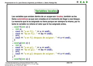 Programaci´on en C++ para Ciencia e Ingenier´ıa, por M.Storti, L. Dalc´ın, Rodrigo Paz
19 globe = 47;
20 }
Facultad de Ingenier´ıa y Ciencias H´ıdricas FICH - UNL slide 103
((version texstuff-1.2.9-12-ge83ced6) (date Wed May 27 12:15:38 2015 -0300)
(processed-date Wed May 27 12:45:10 2015 -0300))
 