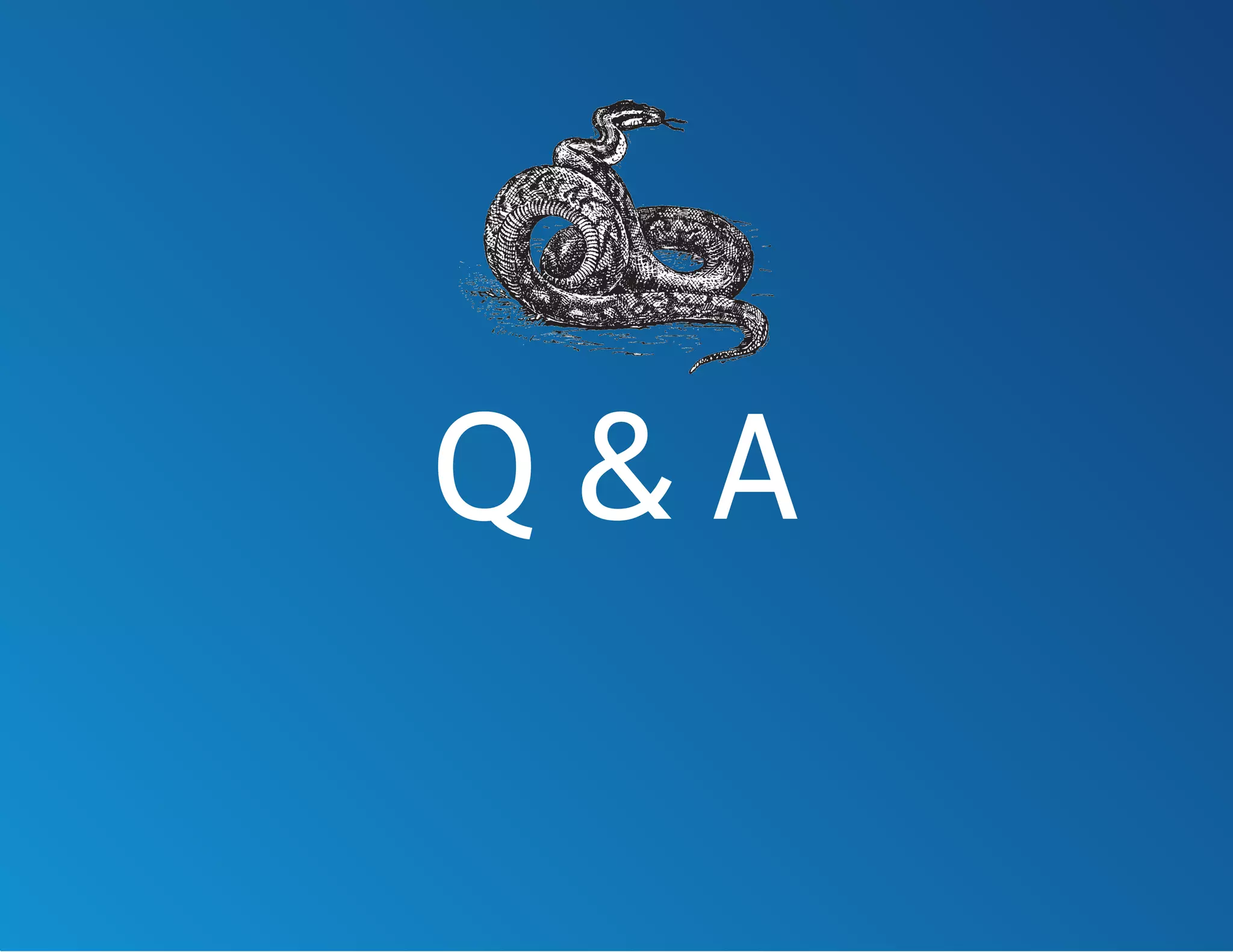 Q & A
 