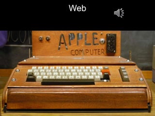 Web
 