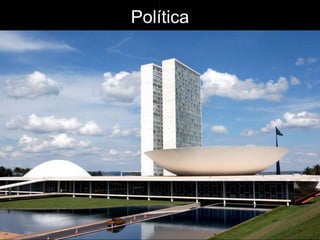 Política
 
