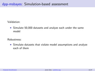 dpp-msbayes: Validation results
0.0 0.2 0.4 0.6 0.8 1.0
0.0
0.2
0.4
0.6
0.8
1.0
Posterior probability of one divergence
Tr...
