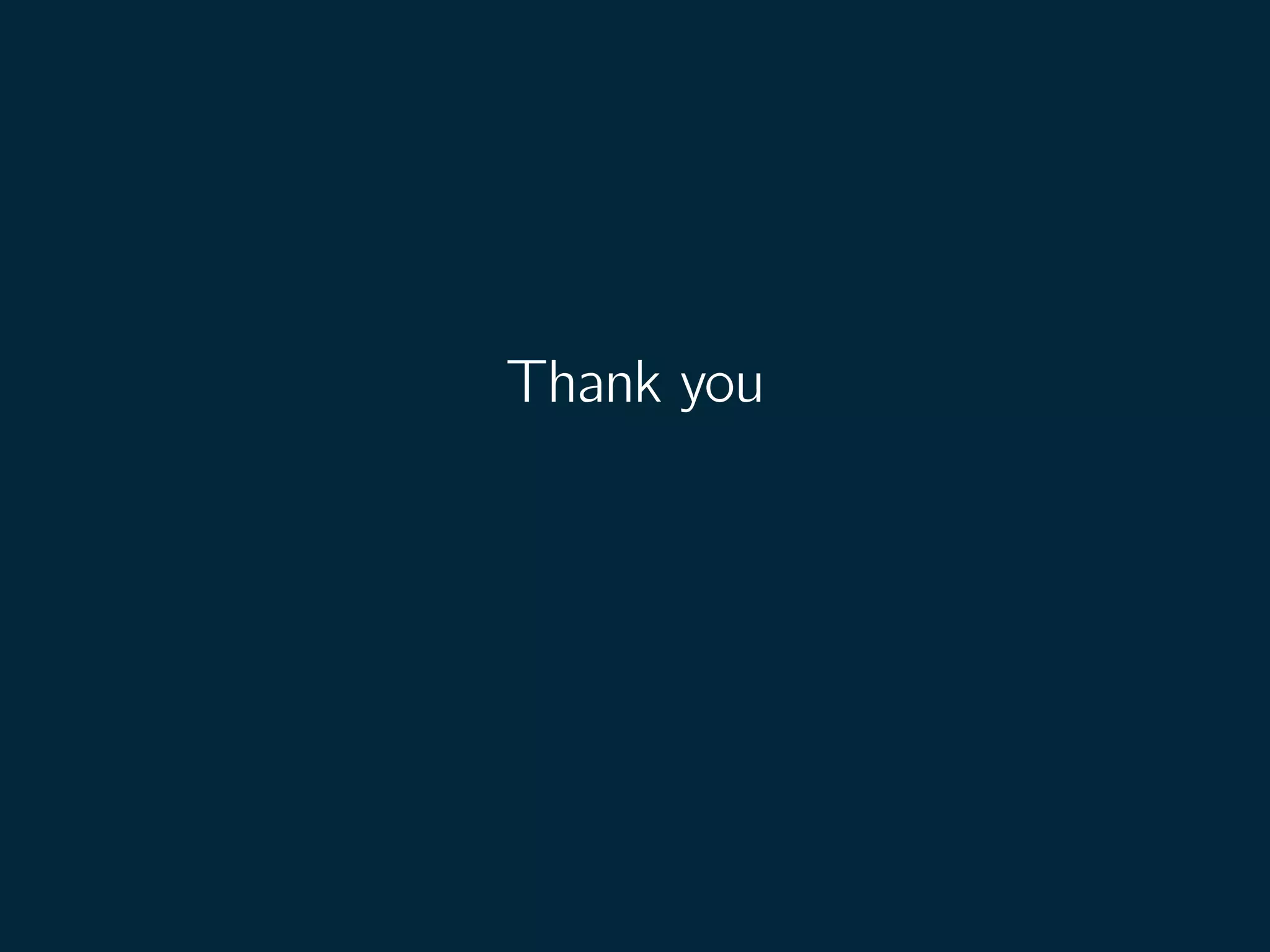 Thank you
 