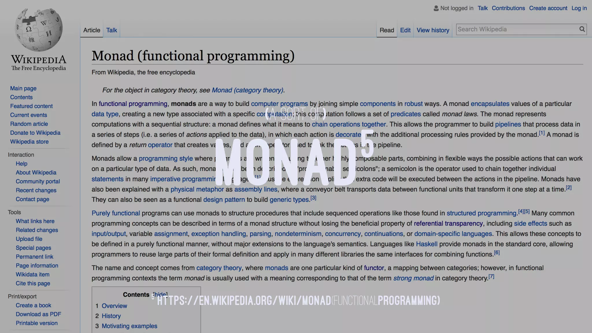 (A SORT OF)
MONAD5
5
https://en.wikipedia.org/wiki/Monad(functionalprogramming)
 