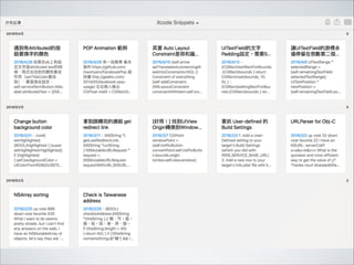 SNIPPETS
• Xcode Demo
• Evernote
 