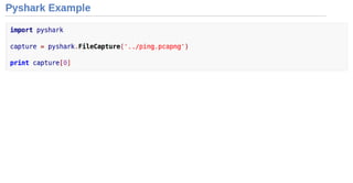 Pyshark in Network Packet analysis | PPT